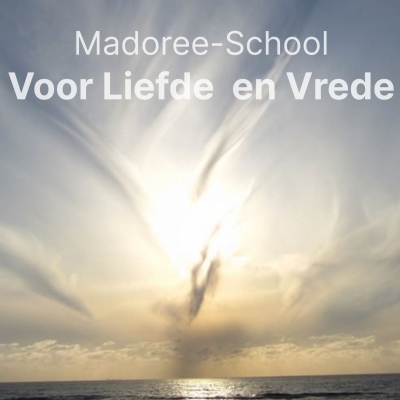 Madoree-School voor Liefde en Vrede